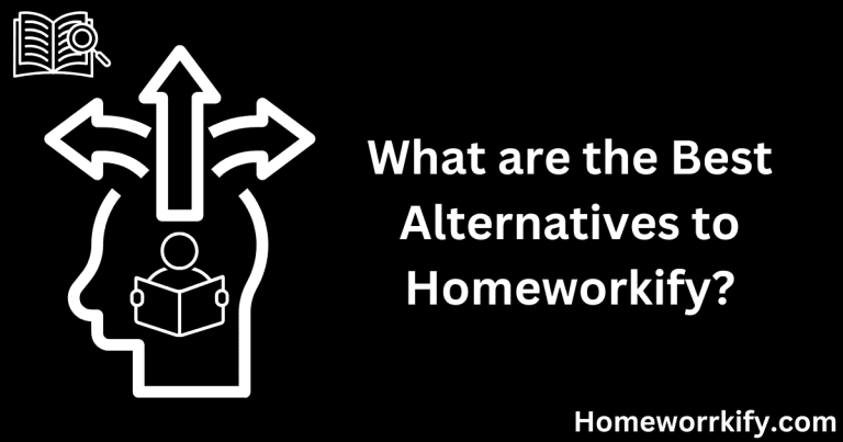 What are the Best-Alternatives of Homeworkify