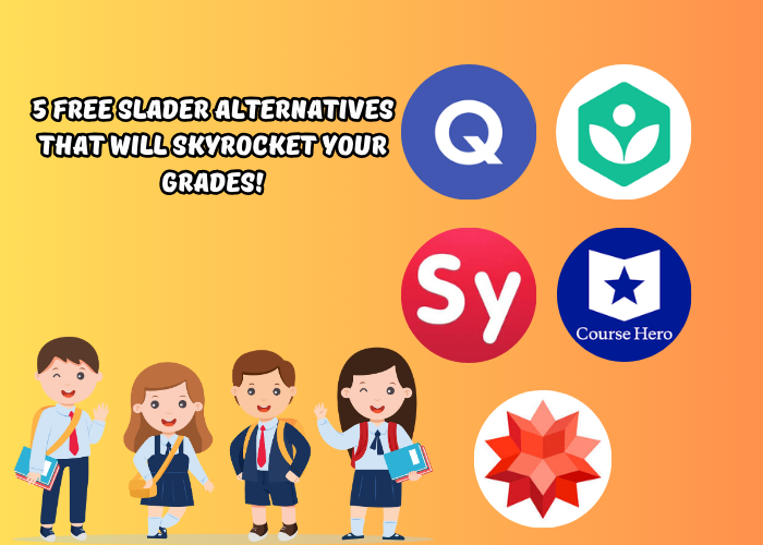 5 Free Slader Alternatives That Will Skyrocket Your Grades!