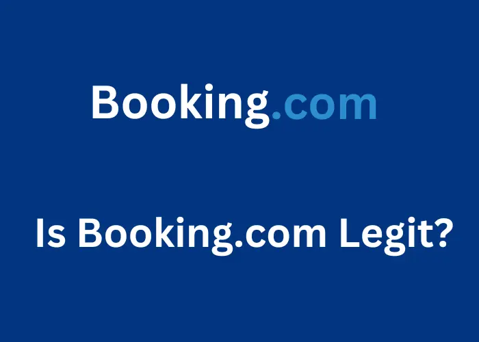 Is Booking.com Legit?