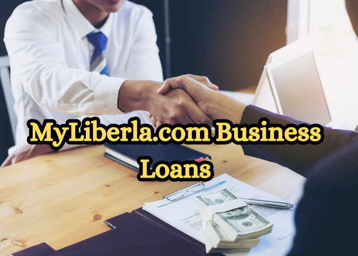 MyLiberla.com Business Loans