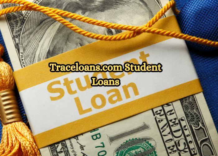 Traceloans.com Student Loans