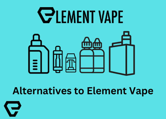 Alternatives to Element Vape