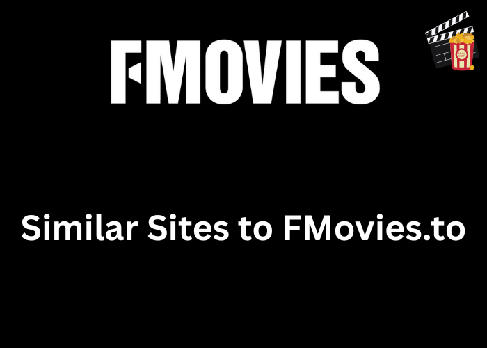 Similar Sites to FMovies.to